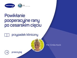 Powikłanie pooperacyjne rany po cesarskim cięciu